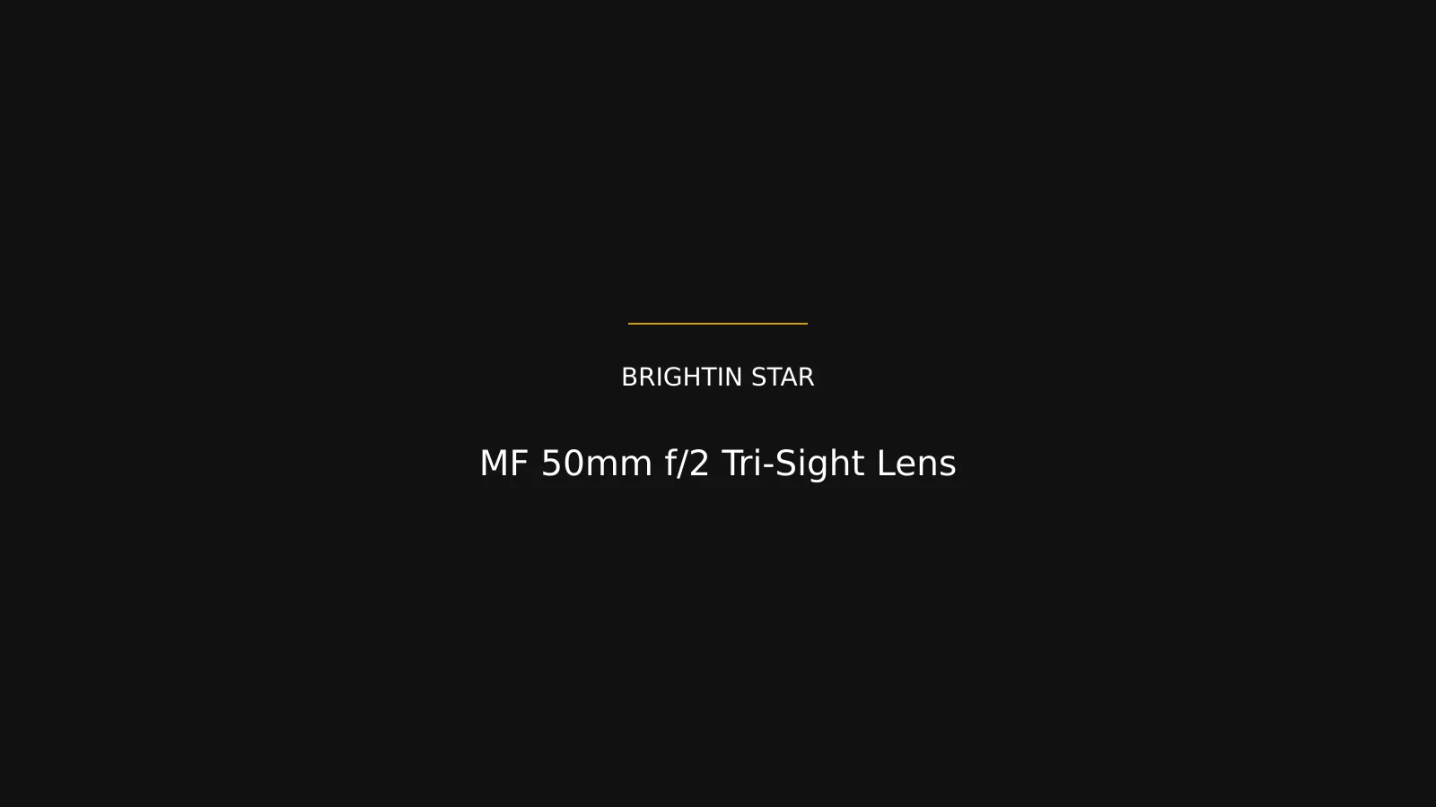 Brightin Star MF 50mm f/2 Tri-Sight Lens